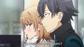 Oregairu OVA m 1.