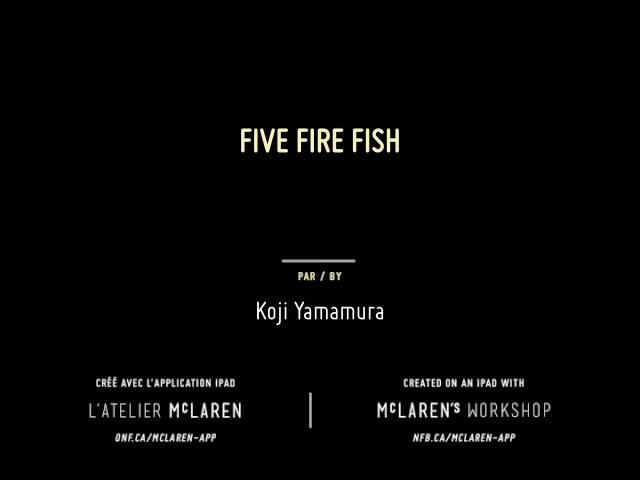 Five Fire Fish постер