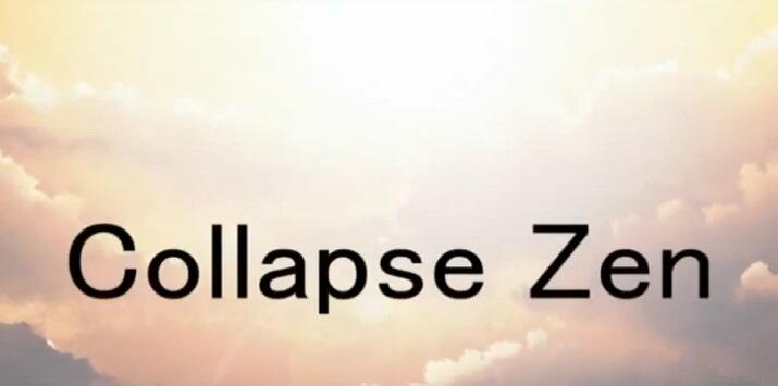 Collapse Zen постер