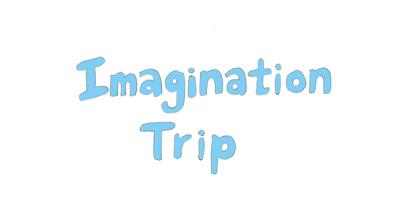 Imagination Trip постер
